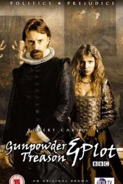 Gunpowder, Treason & Plot
