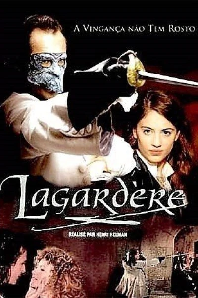 The masked avenger: Lagardère