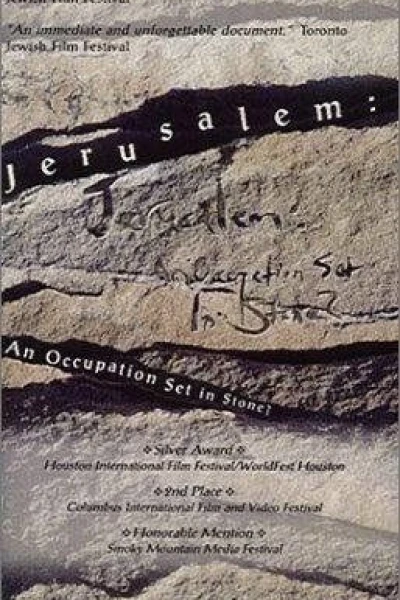 Jerusalem: An Occupation Set in Stone?