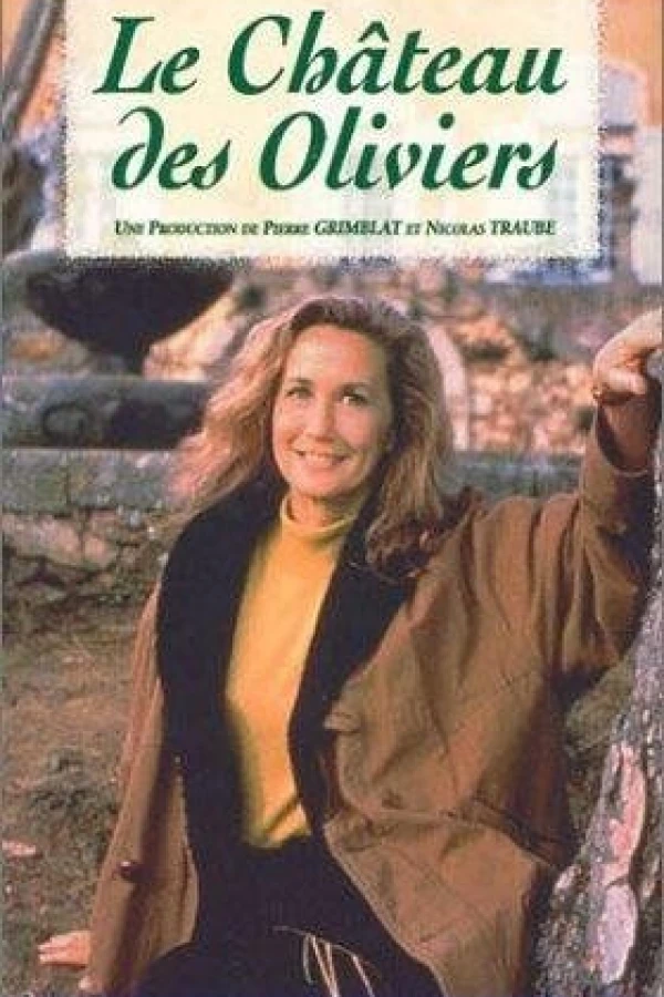 Le château des oliviers Poster