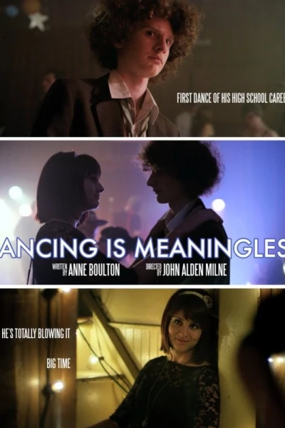 Dancing Is Meaningless