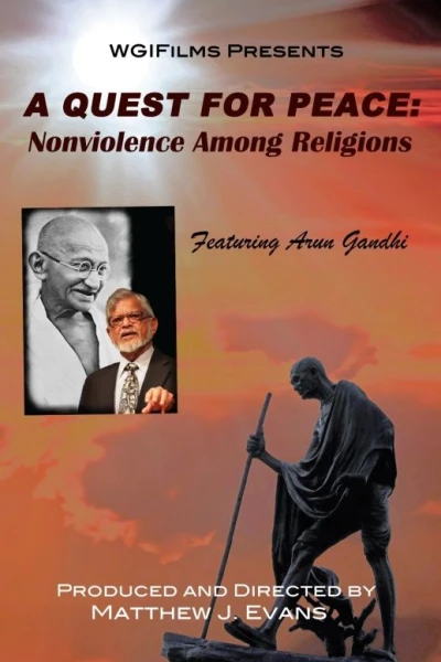 A Quest For Peace: Nonviolence Among Religions