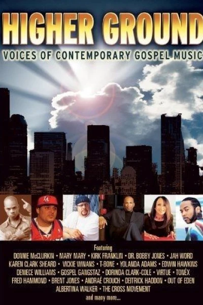 Higher Ground: Voices of Contemporary Gospel Music