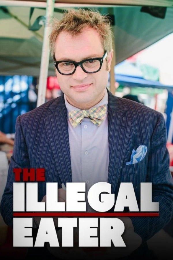 The Illegal Eater Poster