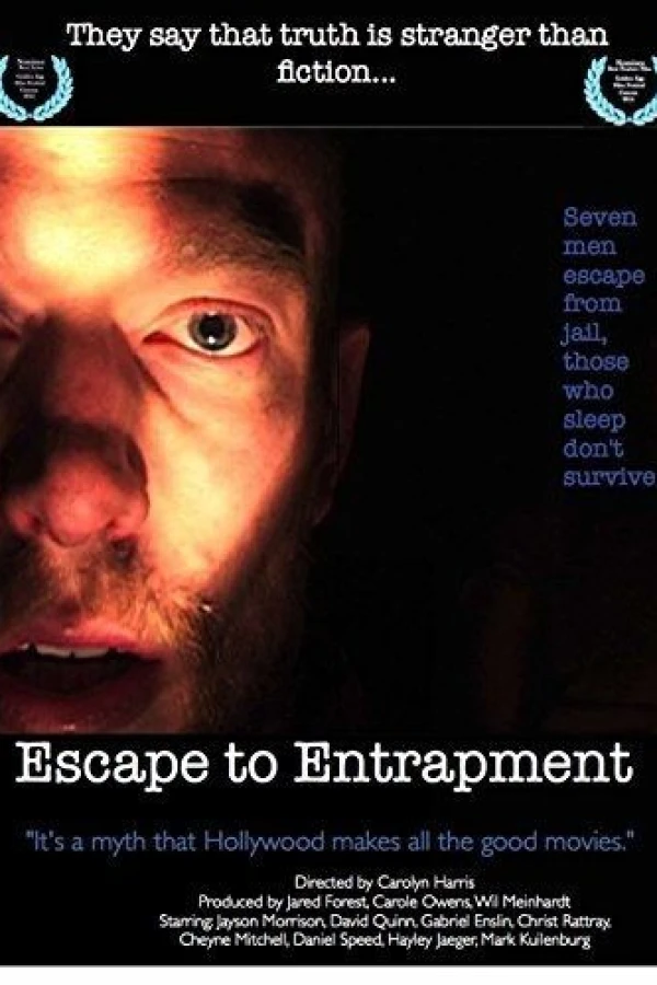 Escape to Entrapment Poster