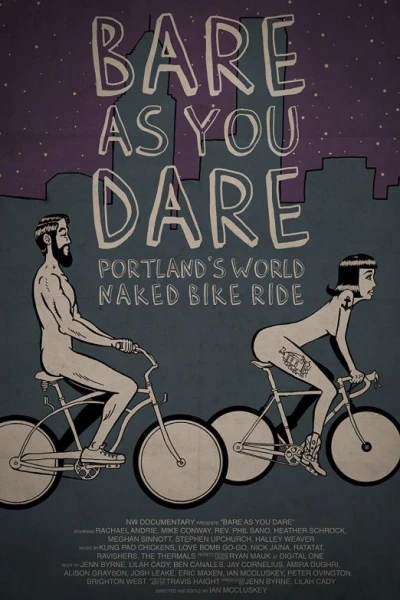 Bare As You Dare: Portland's World Naked Bike Ride