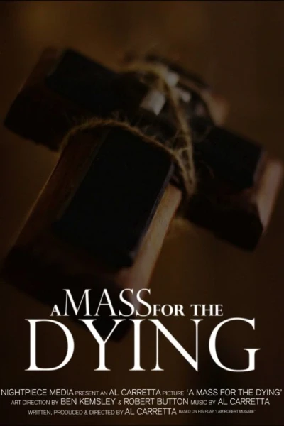 A Mass for the Dying
