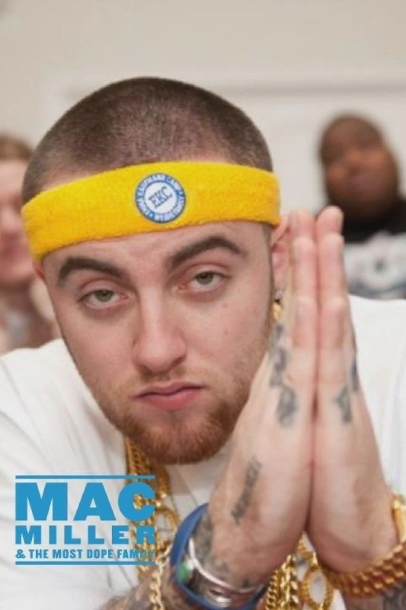 Mac Miller and the Most Dope Family Poster