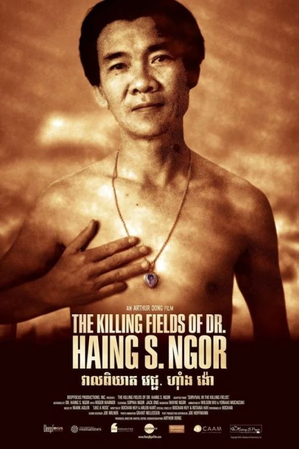 The Killing Fields of Dr. Haing S. Ngor Poster