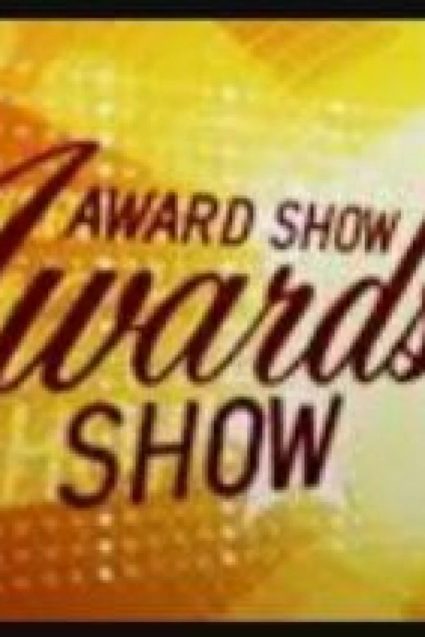 The Award Show Awards Show Poster