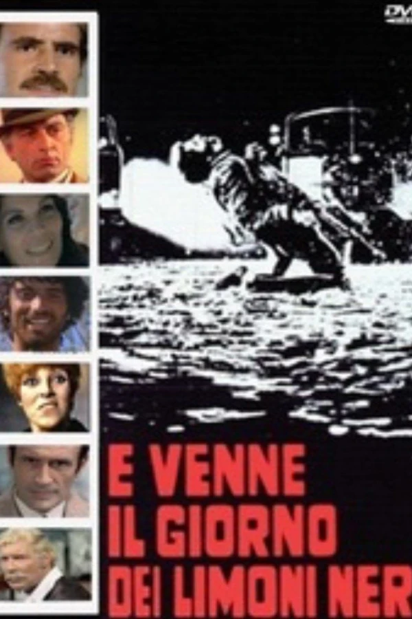 E venne il giorno dei limoni neri Poster