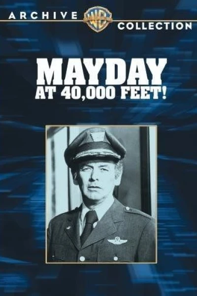 Mayday at 40,000 Feet!