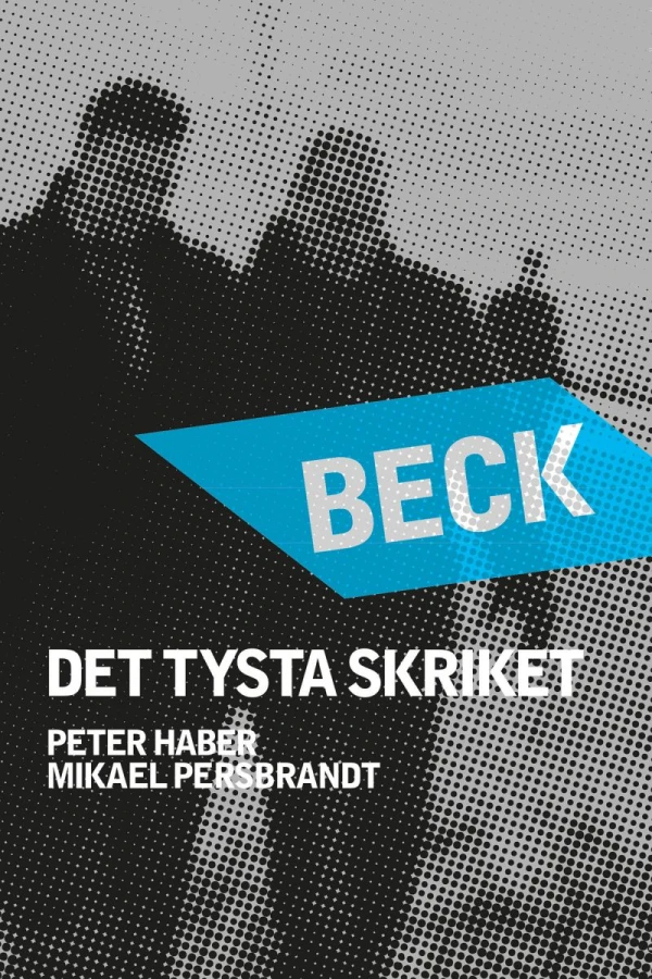 Beck - Det tysta skriket Poster