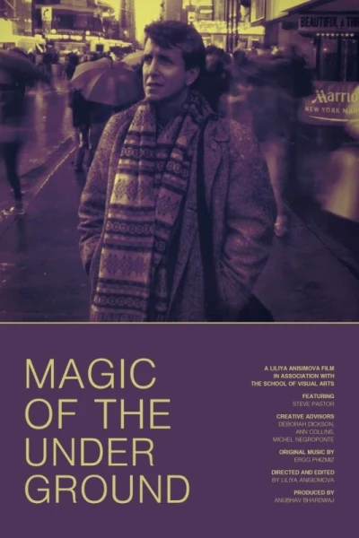 Magic of the Underground
