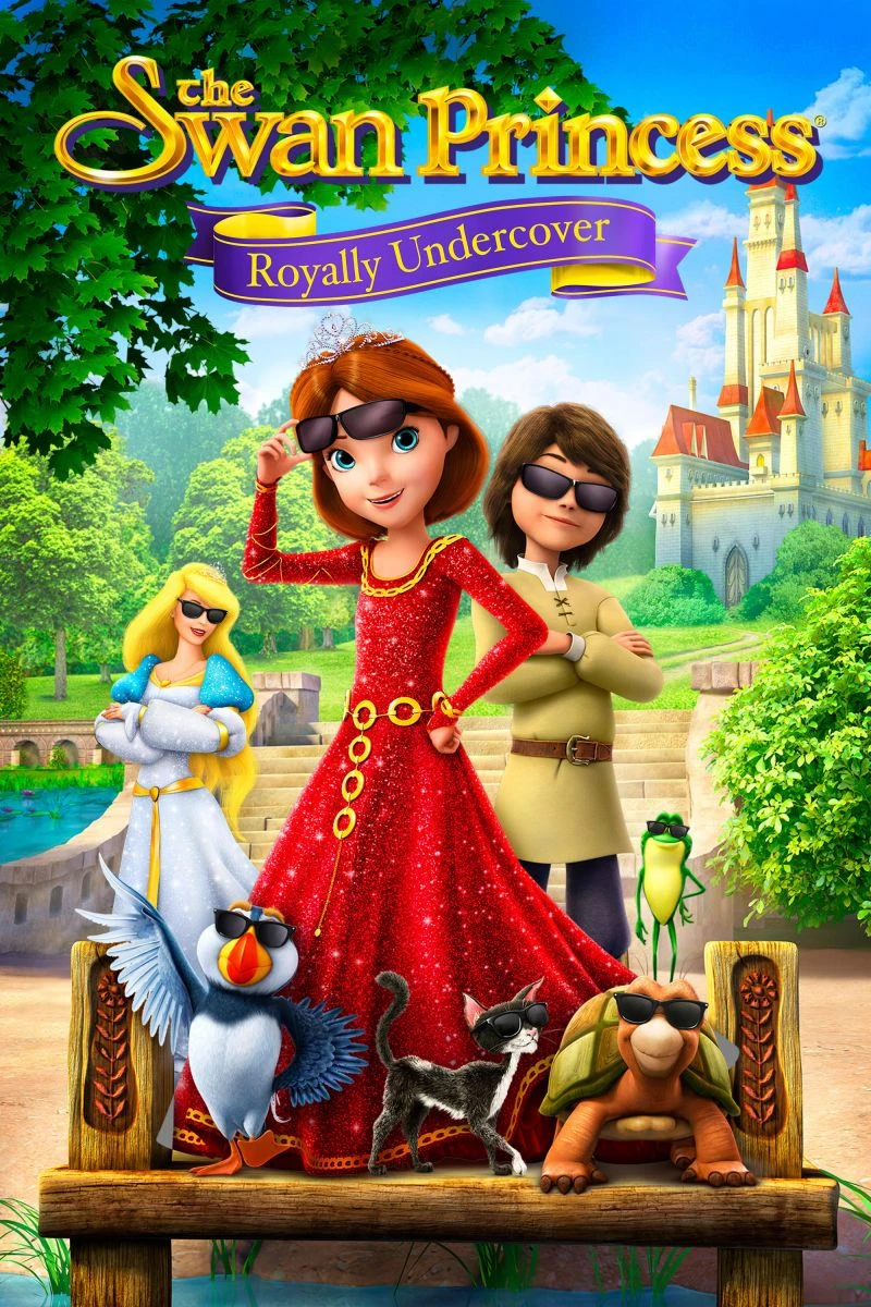 The Swan Princess: Royally Undercover Poster