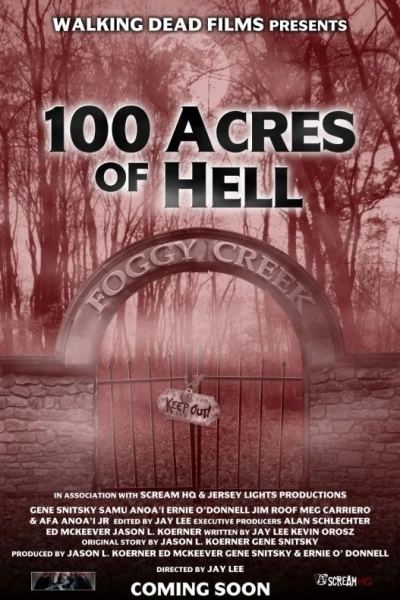 100 Acres of Hell