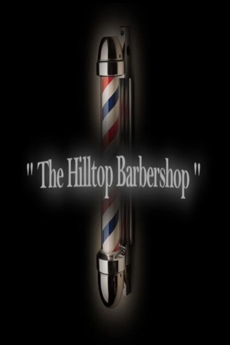 The Hilltop Barbershop Poster