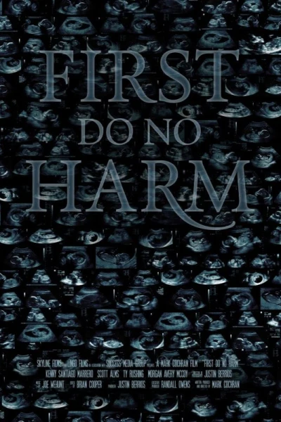 First, Do No Harm