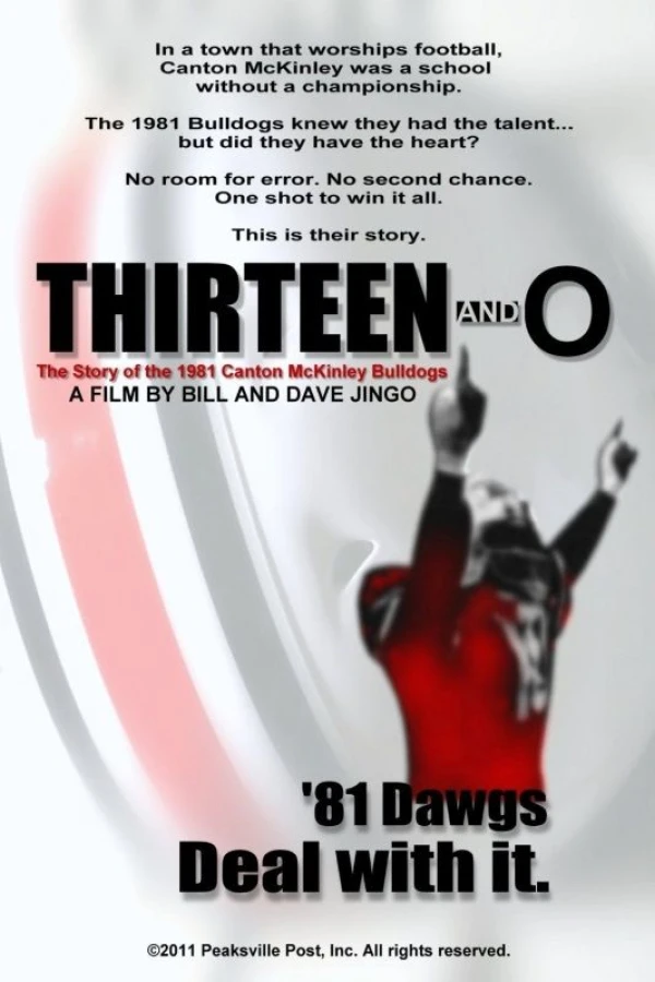 Thirteen and O: The Story of the 1981 Canton McKinley Bulldogs Poster