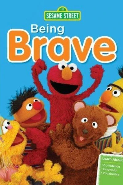 Sesame Street: Being Brave