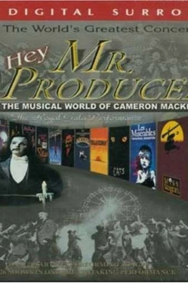 Hey, Mr. Producer! The Musical World of Cameron Mackintosh Poster