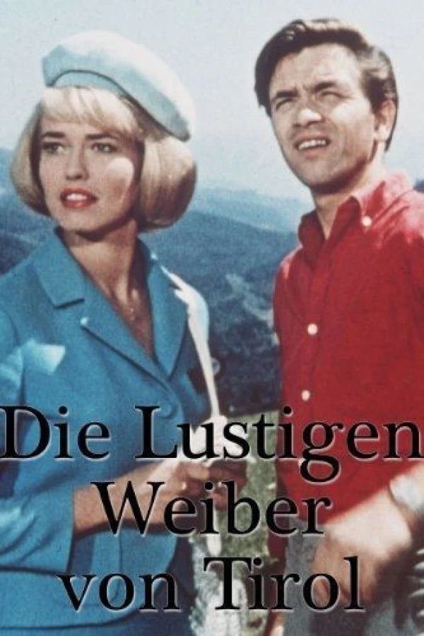 Die lustigen Weiber von Tirol Poster