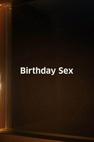 Birthday Sex