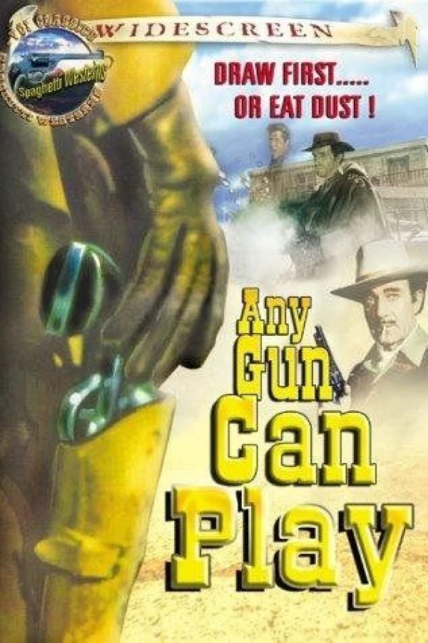 Any Gun Can Play Poster