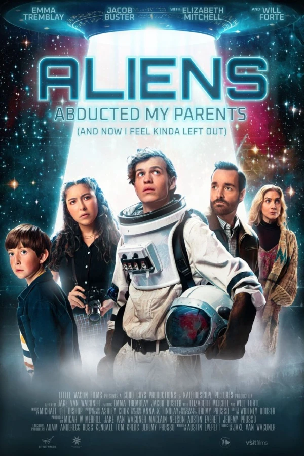 Aliens Abducted My Parents and Now I Feel Kinda Left Out Poster