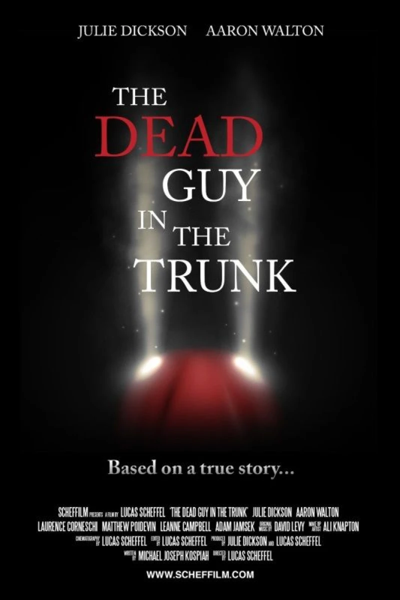 The Dead Guy in the Trunk Poster