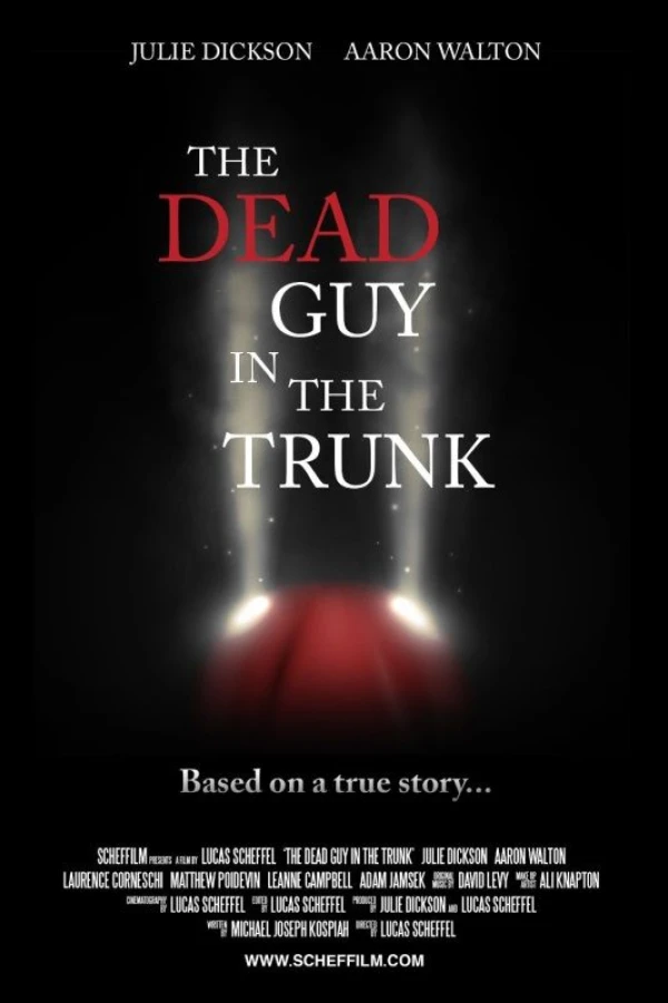 The Dead Guy in the Trunk Poster