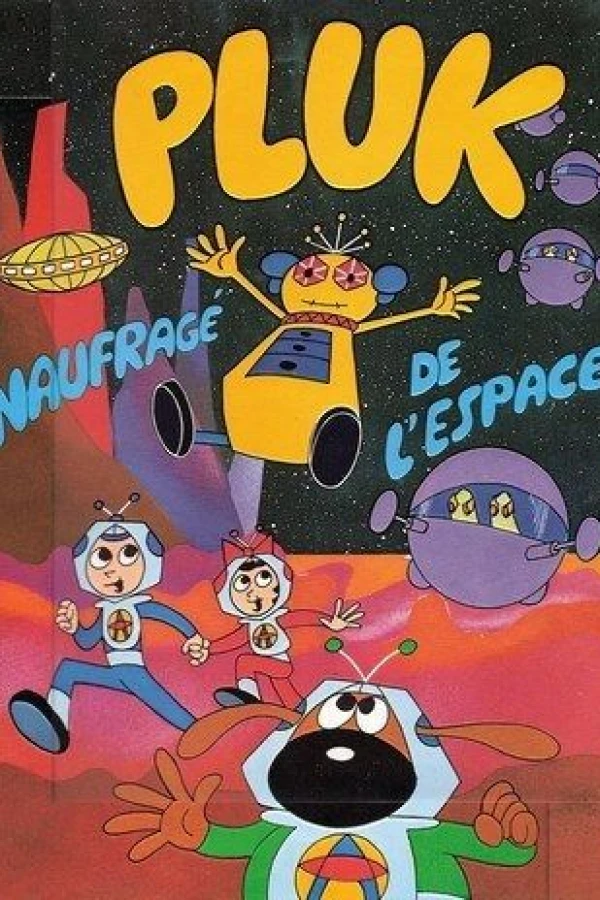 Pluk, naufragé de l'espace Poster