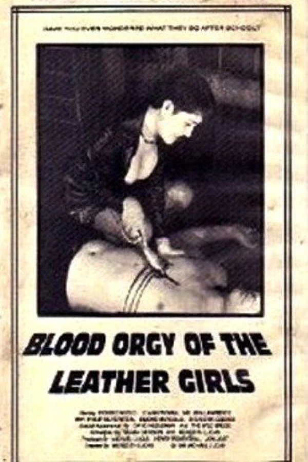 Blood Orgy of the Leather Girls Poster