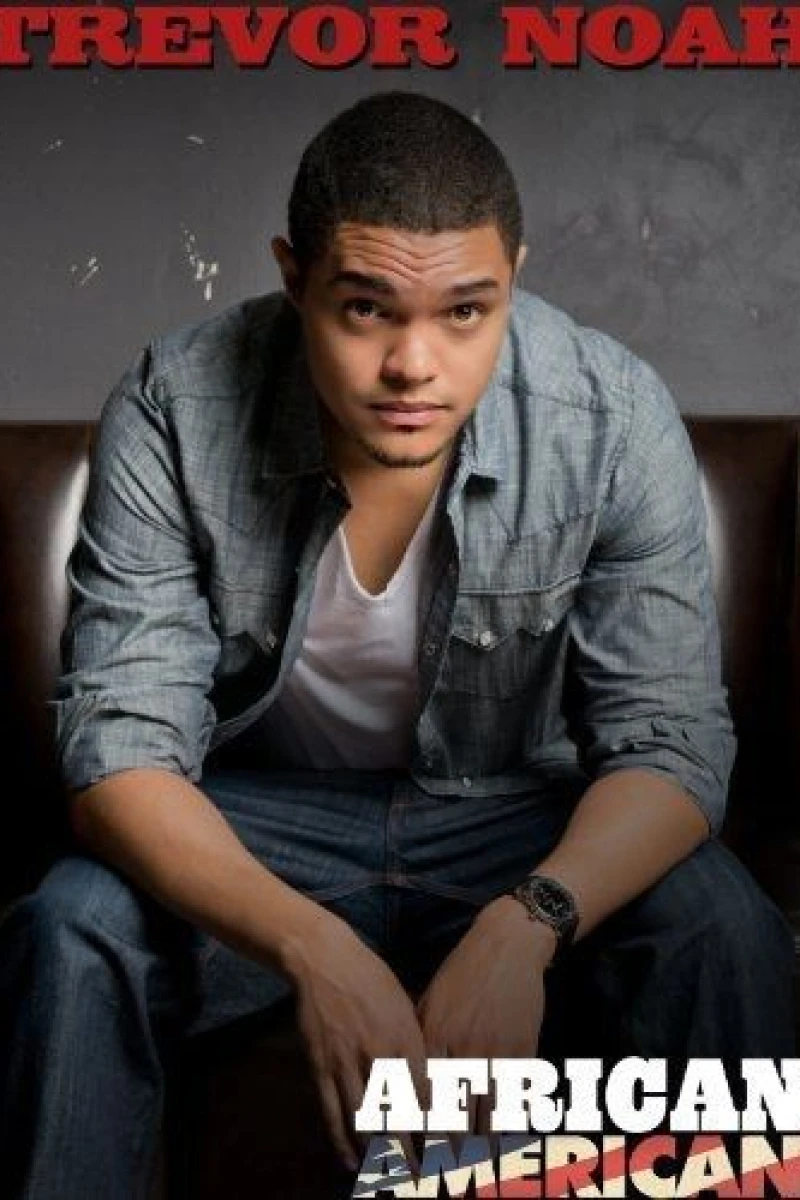 Trevor Noah: African American Poster