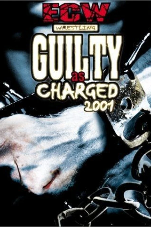 ECW Guilty as Charged 2001 Poster
