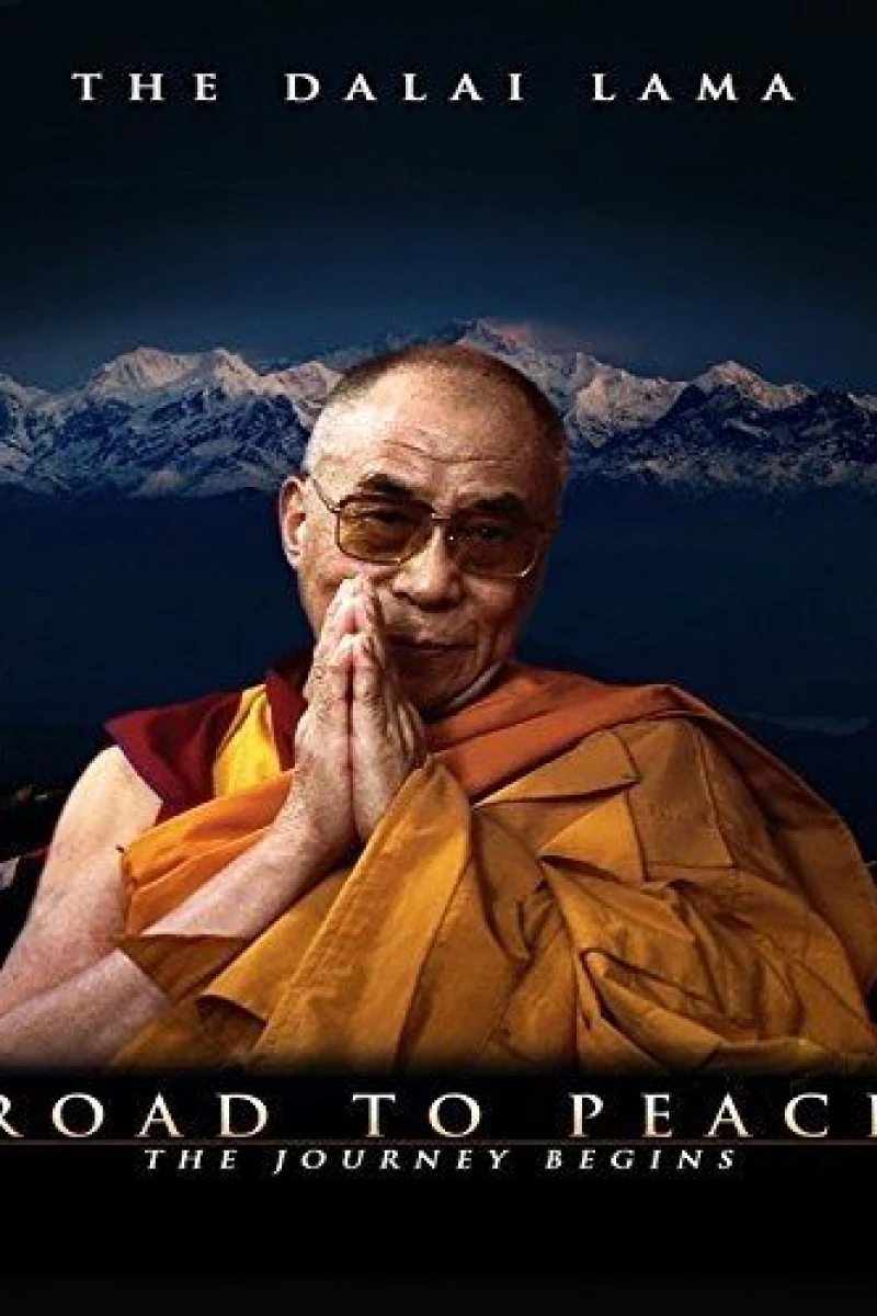 Road to Peace Ancient Wisdom of the 14th Dalai Lama of Tibet Poster
