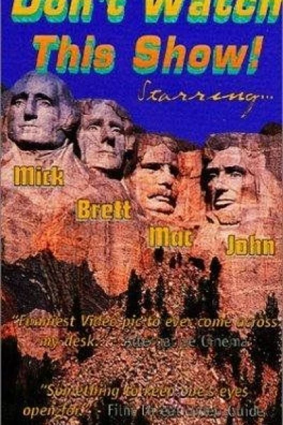 Don't Watch This Show!