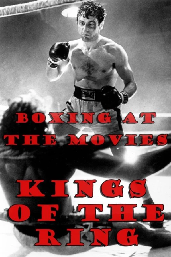 Boxing at the Movies: Kings of the Ring Poster