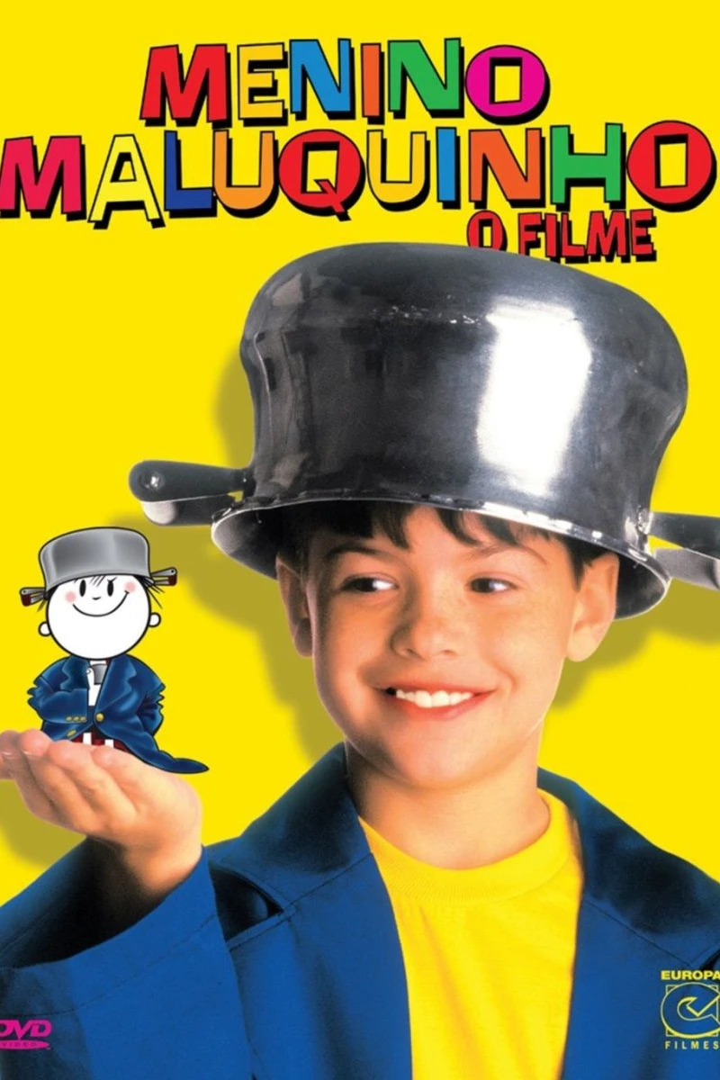 Menino Maluquinho: O Filme Poster