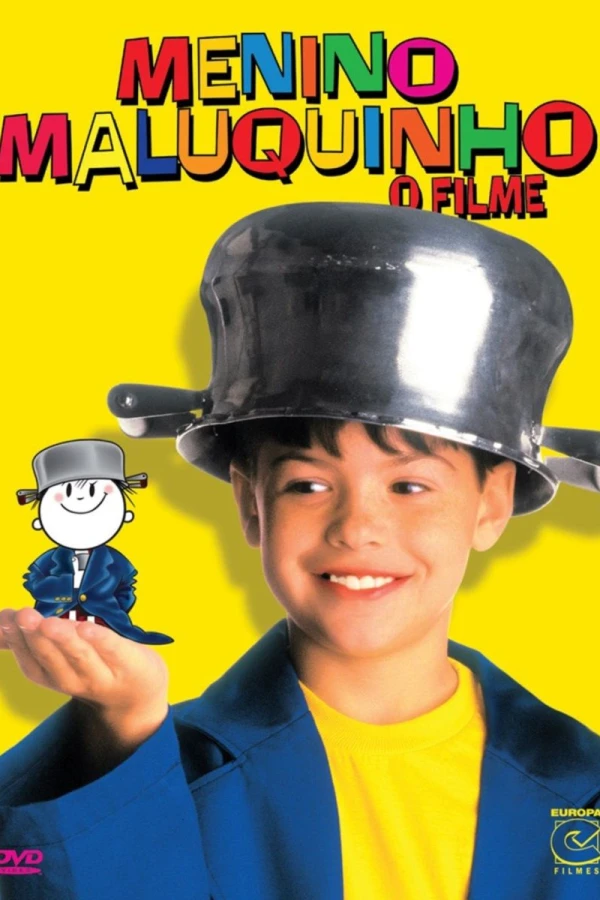 Menino Maluquinho: O Filme Poster