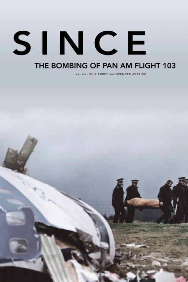 Since: The Bombing of Pan Am Flight 103 Poster