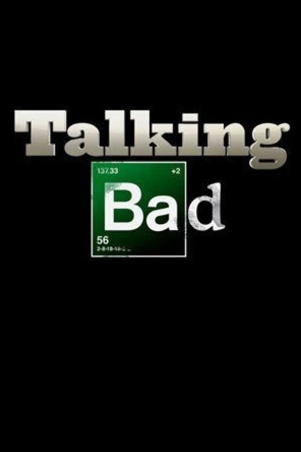 Talking Bad Poster