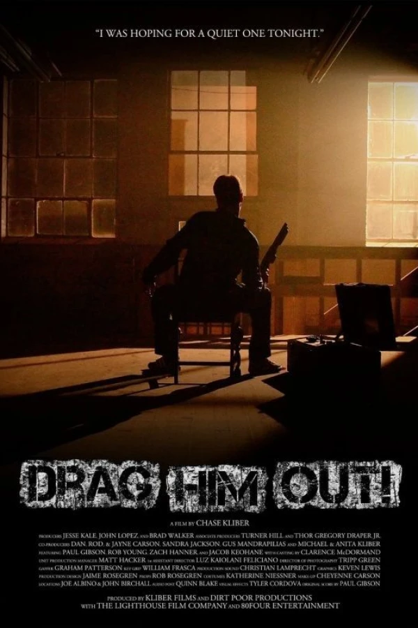 Drag Him Out! Poster