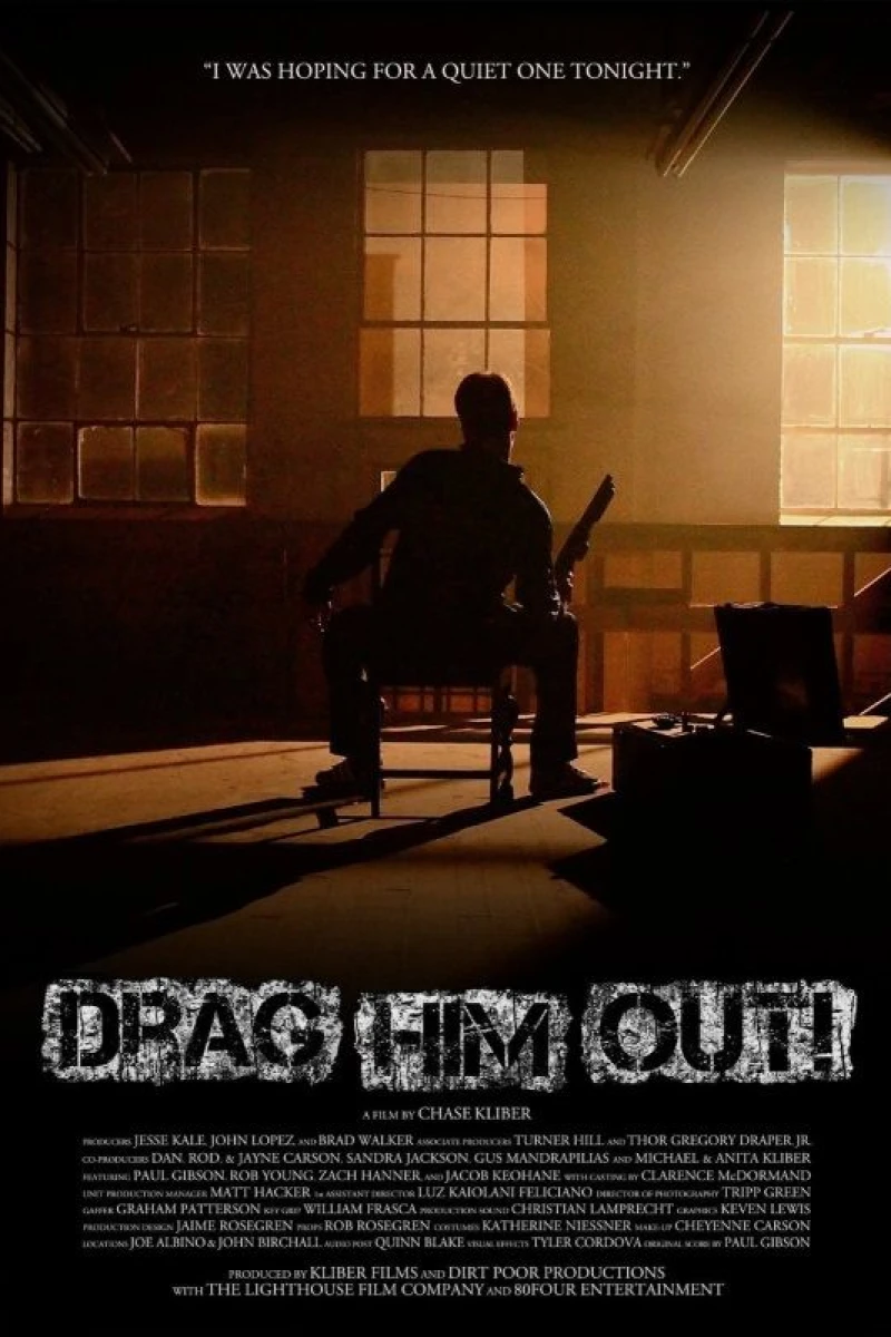 Drag Him Out! Poster