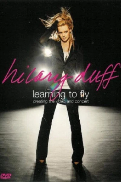 Hilary Duff: Learning to Fly