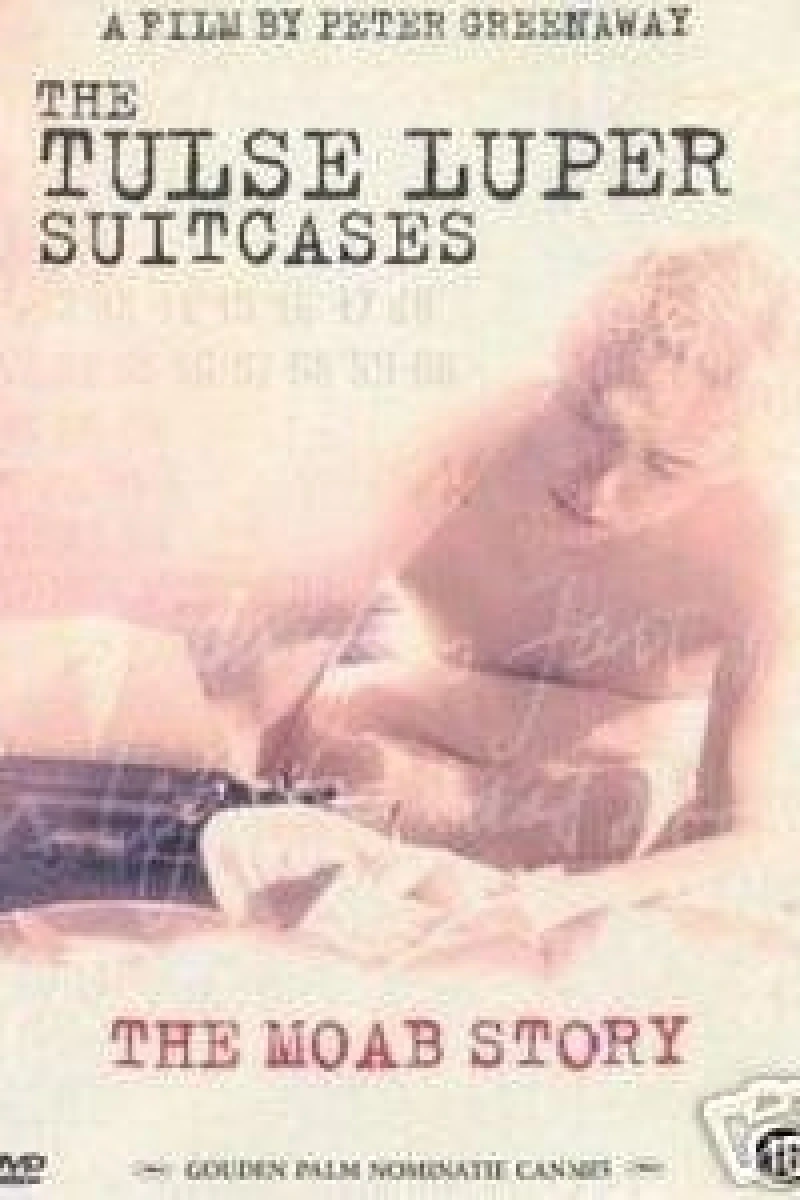 The Tulse Luper Suitcases, Part 1: The Moab Story Poster