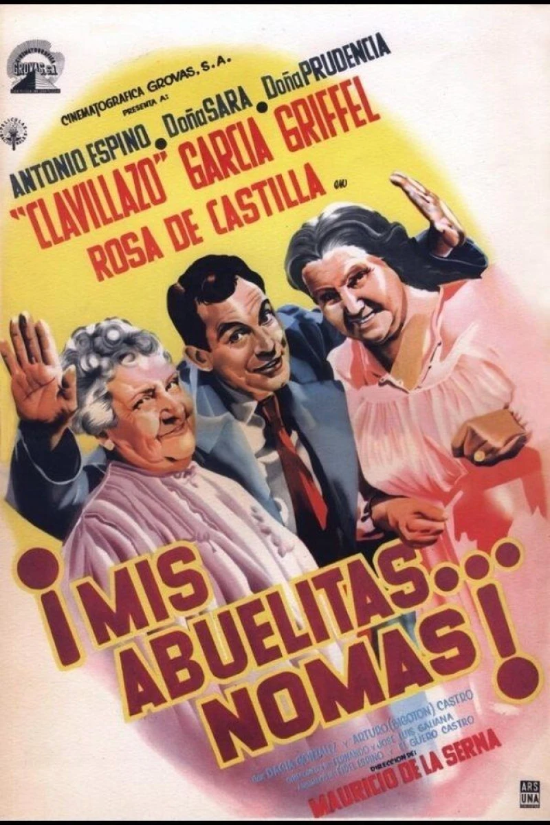 Mis abuelitas... no más! Poster