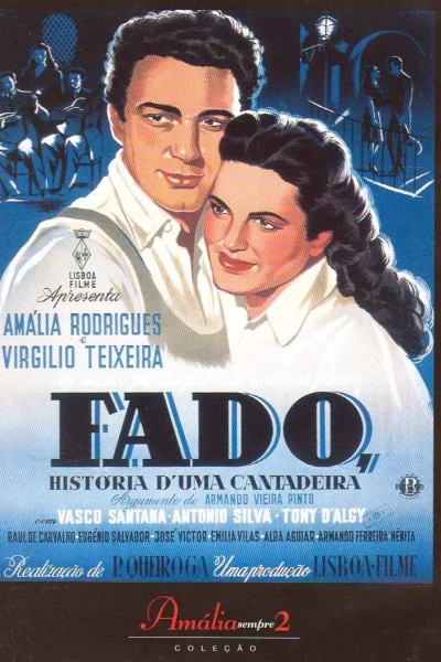 Fado, História d'uma Cantadeira