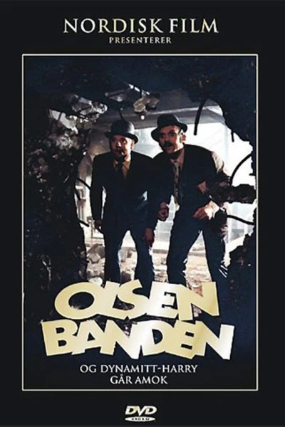 Olsen-banden og Dynamitt-Harry går amok