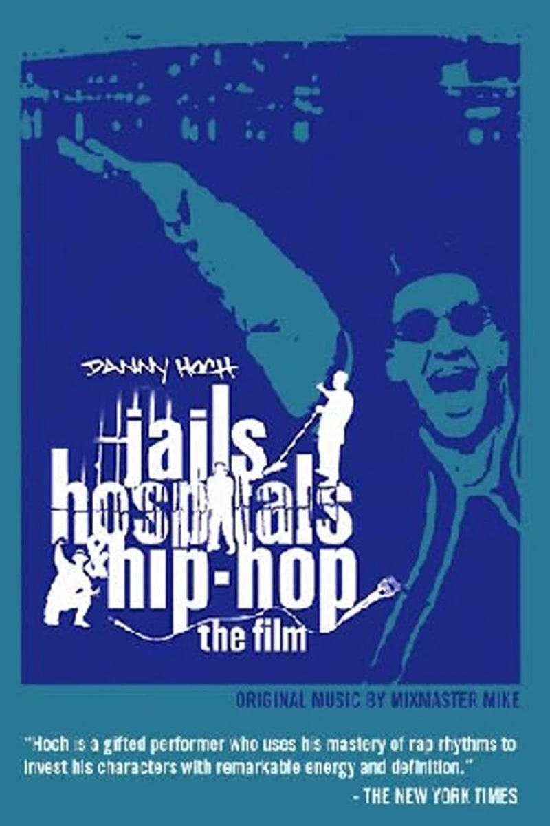 Jails, Hospitals Hip-Hop Poster